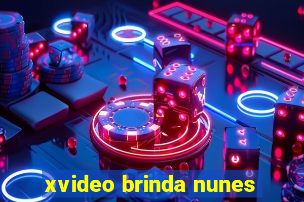 xvideo brinda nunes